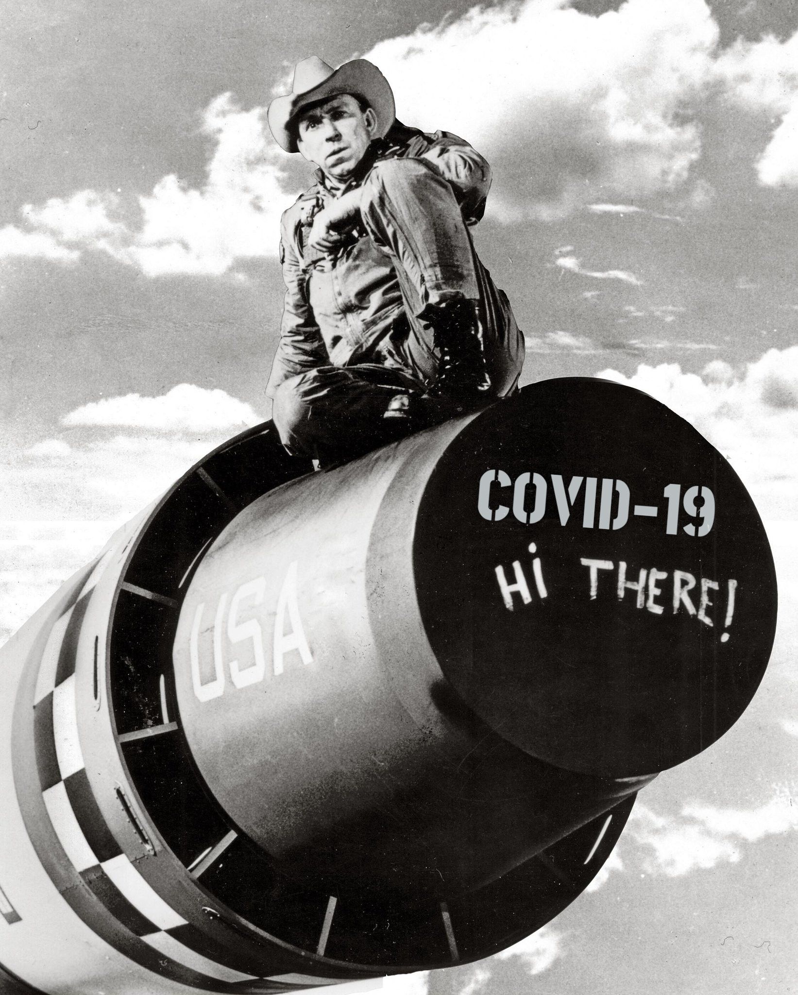 Slim Pickens (from Dr. Strangelove) sitting on a bomb that says COVID-19