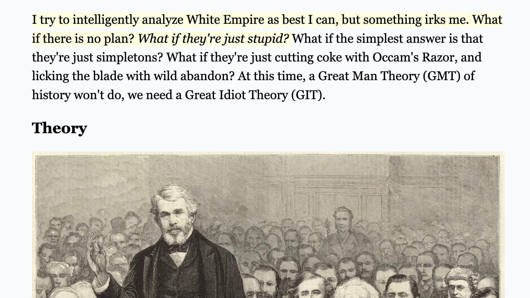 What If They're Just Stupid?