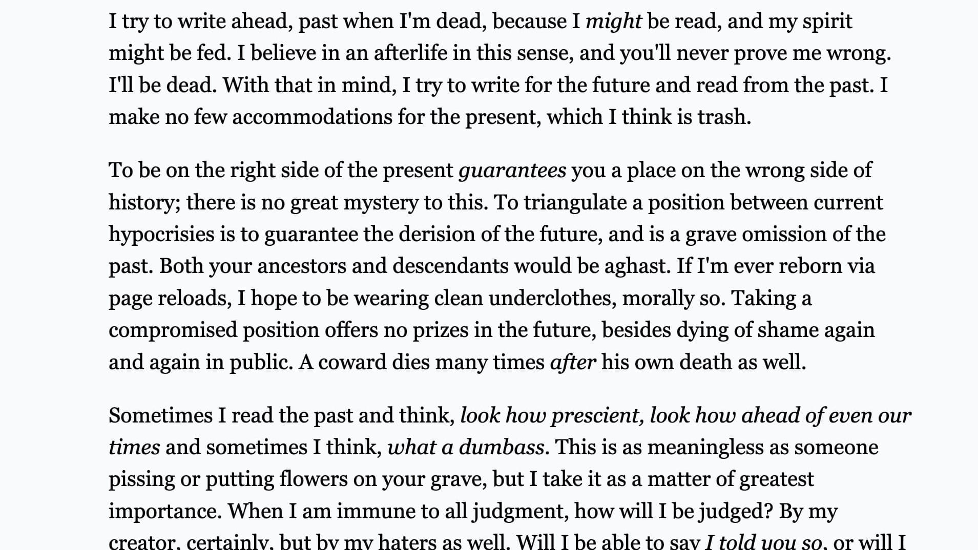 On Writing for the Future and Being Useless in the Present